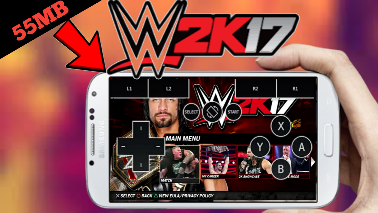 How To Download Wwe 2k17 For Android